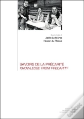 Savoirs De La Precarite / Knowledge From Precarity