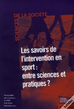 Capa do artigo Savoirs De L'Intervention En Sport : Entre Sciences Et Pratiques ?