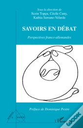 Savoirs En Débat ; Perspectives Franco-Allemandes
