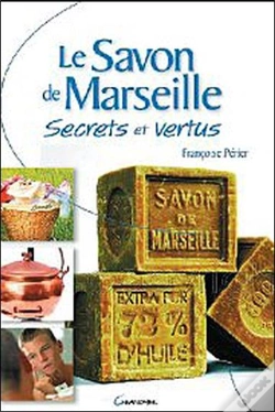 Capa do artigo Savon De Marseille Secrets Et Vertus