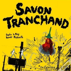 Capa do artigo Savon Tranchand