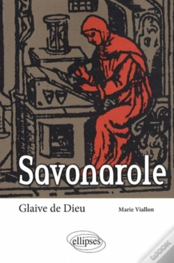 Capa do artigo Savonarole ; Glaive De Dieu