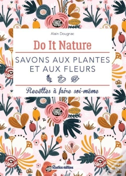 Capa do artigo Savons Aux Plantes Et Aux Fleurs