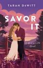 Savor It - Preview