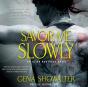 Savor Me Slowly - Preview