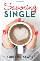 Savoring Single