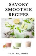 Savory Smoothie Recipes
