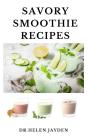 Savory Smoothie Recipes - Preview