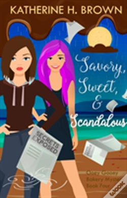 Capa do artigo Savory, Sweet, & Scandalous