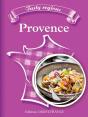 Savoureuses Régions : La Provence - Preview