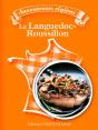Savoureuses Régions : Le Languedoc Roussillon - Preview