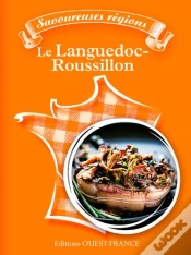 Capa do artigo Savoureuses Régions : Le Languedoc Roussillon