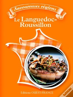 Capa do artigo Savoureuses Régions : Le Languedoc Roussillon