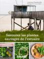 Savourez Les Plantes Sauvages De L'Estuaire - Preview