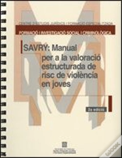 Capa do artigo Savry: Manual Per A La Valoració Estructurada De Risc De Violència En Joves (2a Ed.)