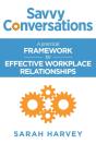 Savvy Conversations: A Practical Framewo - Preview