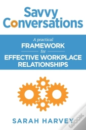 Savvy Conversations: A Practical Framewo