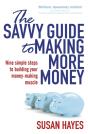 Savvy Guide To Making More Money - Preview