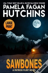 Sawbones: A Patrick Flint Novel
