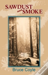 Sawdust And Smoke