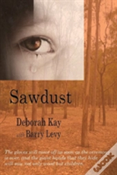 Sawdust... When The Dust Has Settled
