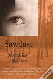 Capa do artigo Sawdust... When The Dust Has Settled