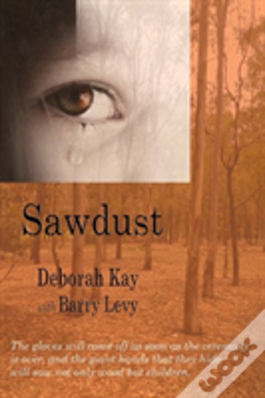 Sawdust... When The Dust Has Settled