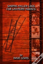 Capa do artigo Sawing Fallen Logs For Ladybird Houses