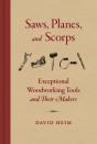 Saws, Planes, And Scorps - Preview