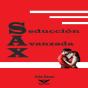 S.A.X. - Preview