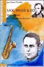 Sax, Mule Et Co - Marcel Mule Ou L'Eloquence Du Son - Preview