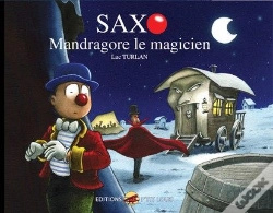 Capa do artigo Saxo Tome 1 : Mandragore Le Magicien