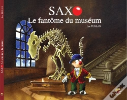 Capa do artigo Saxo Tome 2 : Le Fantôme Du Muséum
