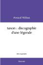 Saxon : Discographie D'Une Légende - Preview