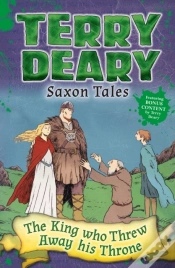 Capa do artigo Saxon Tales: The King Who Threw Away His Throne