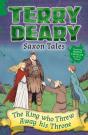 Saxon Tales: The King Who Threw Away His Throne - Preview