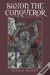 Capa do artigo Saxon The Conqueror