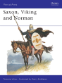 Saxon, Viking And Norman - Preview