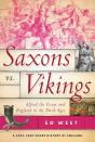 Saxons Vs. Vikings - Preview