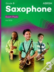 Capa do artigo Saxophone Exam Pack From 2026, Abrsm Grade 3