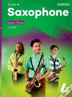 Capa do artigo Saxophone Exam Pack From 2026, Abrsm Grade 4