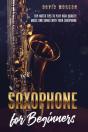 Saxophone For Beginners - Preview