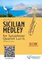 Saxophone Quartet Score Satb: "Sicilian Medley" - Preview