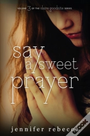 Capa do artigo Say A Sweet Prayer