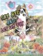 Say Bye And Let Us Fly - Preview