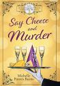Say Cheese And Murder - Preview