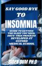 Say Good Bye To Insomnia - Preview