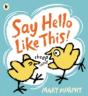 Say Hello Like This! - Preview