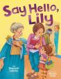 Say Hello, Lily - Preview