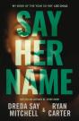 Say Her Name - Preview